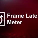 AMD Frame Latency Meter: Free Essential Tool for Gamers