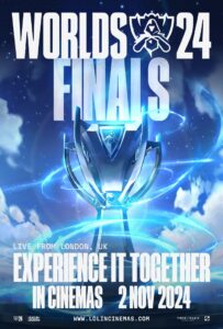 lol in cinemas -CATCH THE ACTION ON THE BIG SCREEN: WATCH THE LEAGUE OF LEGENDS WORLD CHAMPIONSHIP FINALS IN THEATERS NEAR YOU!