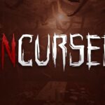 "Uncursed" Horror Game Set for Release After Successful Demo Launch